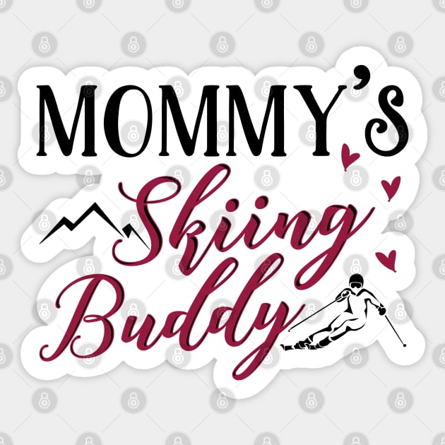 Mommy's Skiing Buddy Sticker by KsuAnn